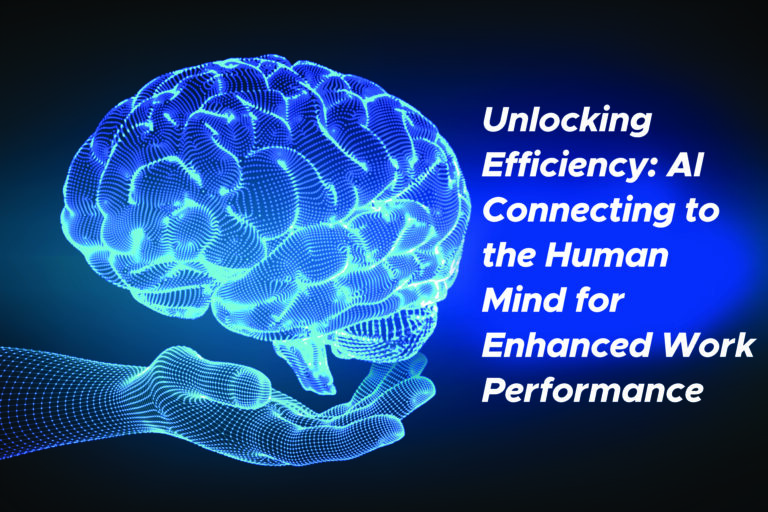 Unlocking Efficiency: AI Connecting to the Human Mind for Enhanced Work Performance