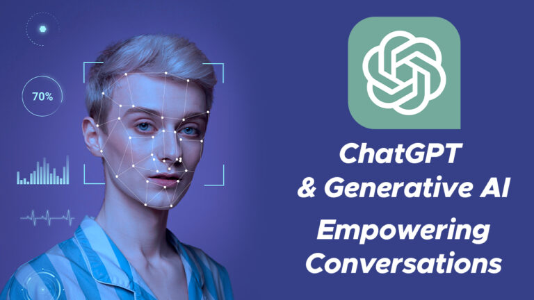 ChatGPT & Generative AI: Empowering Conversations | Technology Guide 2023